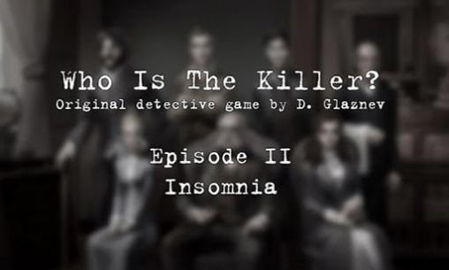 game pic for Who is the killer: Episode II